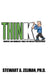 Think: Mindful and Mindless Tools for Weight Management by Stewart A. Zelman Ph. D.