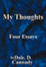 My Thoughts: Four Essays by Dale D. Cannady
