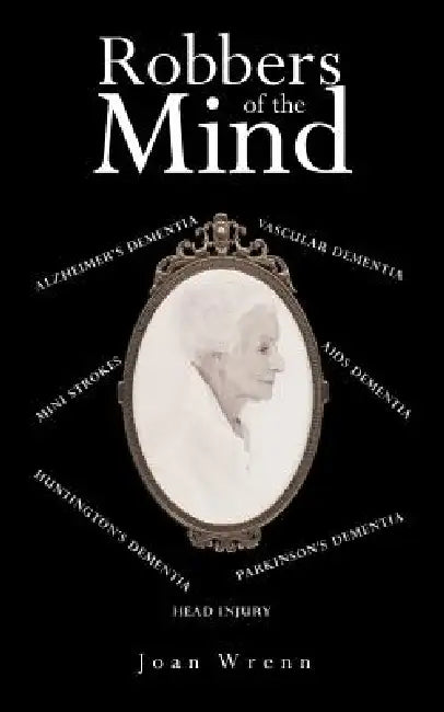 Robbers of the Mind by Joan Wrenn