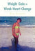 Weight Gain = Weak Heart Change by Kim Ragone