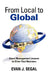 From Local to Global: Smart Management Lessons to Grow Your Business by Evan J. Segal