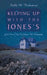 Keeping Up With The Jones's: God Knew The End before The Beginning by Stella M. Robertson
