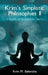 Krim's Simplistic Philosophies II: A handbook to simplistic reality by Krim M. Ballentine