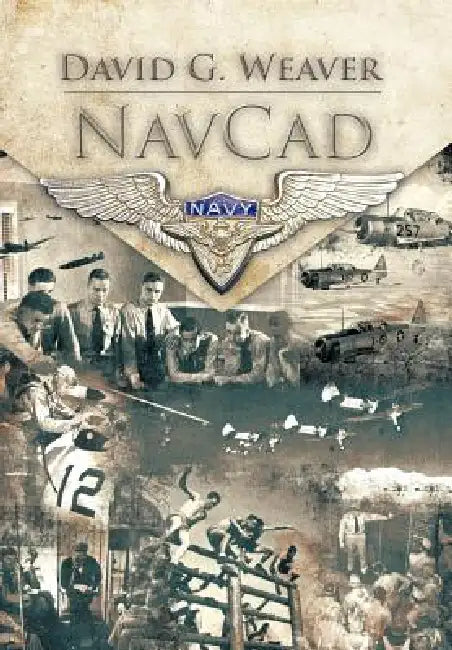 Navcad by David G. Weaver