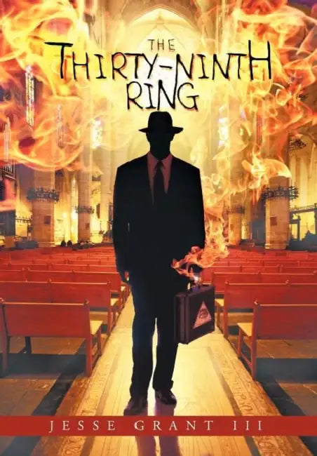 The Thirty-Ninth Ring by III Grant Jesse
