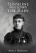 Sunshine Follows the Rain by Polly Holden