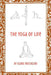 The Yoga of Life by Isamu Mochizuki