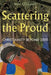 Scattering the Proud: Christianity Beyond 2000 by Sean O'Conaill