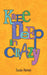Knee Deep in Crazy by Susan Horton