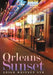 Orleans Sunset by Leigh Whitney Nye