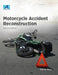 Motorcycle Accident Reconstruction by Nathan Rose
