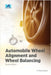 Automobile Wheel Alignment and Wheel Balancing, Second Edition by R, Mananathan