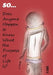 So . . . Does Anyone Happen to Know What the Purpose of Life Is? by J. Lam Shin Cheung