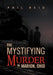 The Mystifying Murder in Marion, Ohio by Phil Reid