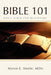 Bible 101: Basic Bible for Beginners by Myron E. MDIV Steele