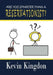 Are You Smarter Than a Reservationist? by Kevin Kingdon