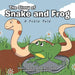 The Story of Snake and Frog: A Fable Tale by Marvin Glover