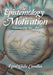 The Epistemology of Motivation: Harnessing the Art by Egeni Chike Camilius