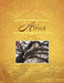 Africa: Wildlife of Kenya and Tanzania by Mary T. McDonough