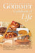 Gourmet Cookbook of Life: Gluten Free, Low Glycemic Index Friendly Nutritional Information of Grains and Flours and Tested Recipes by Shira Rister