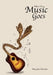 Where the Music Goes by Mary Jane Derschan