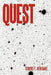Quest by Stroke T. Renigade