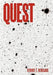 Quest by Stroke T. Renigade