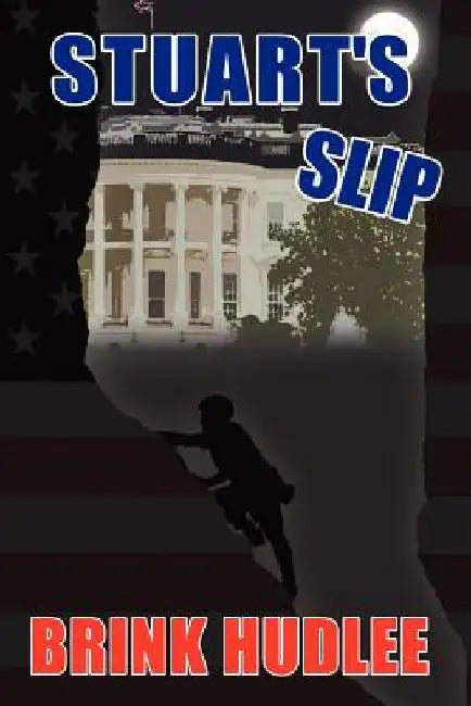 Stuart's Slip by Brink Hudlee