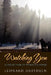 Watching You: A Collection of Tetractys Poems by Leonard Dabydeen