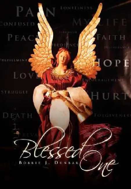 Blessed One by Bobbie J. Dunbar