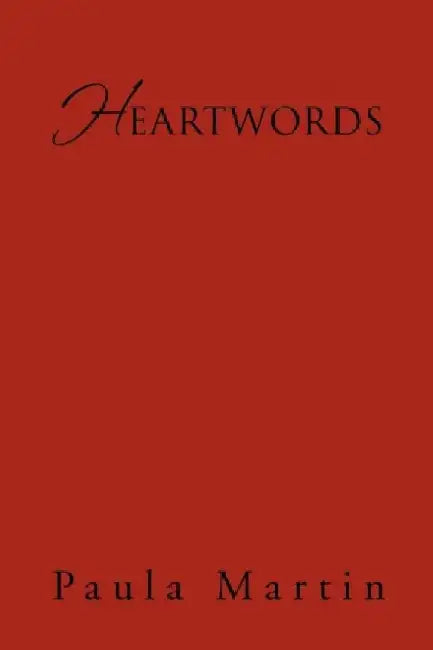 Heartwords by Paula Martin