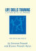 LIFE SKILLS TRAINING - Critical Reflective Approach by Ceronne Prevatt, Dianne Hyles