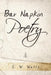 Bar Napkin Poetry by S. W. Watts