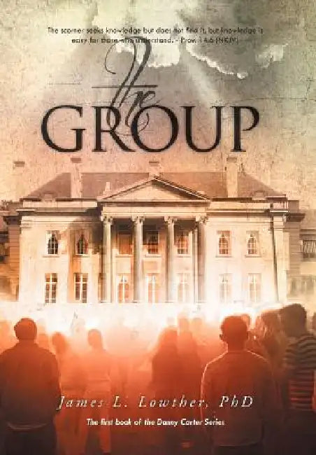 The Group by James L. Lowther