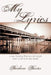My Lyrics: Lines Yielding Rhyme and Insight from a Child of the South by Barbara Baxter