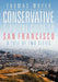 Conservative Survival Guide to San Francisco: A Tale of Two Cities by Thomas Moyer