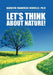 Let's Think about Nature! by Karolyn Francoise Verville Ph. D.