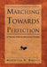 Marching Towards Perfection: A Personal Inspirational Planner by Marchella D. Beretta