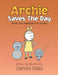 Archie Saves the Day: (From the Amanda's Cat Series) by Carole Hlad