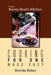 Cooking for One Made Easy: From Nanny Bean's Kitchen by Ricker, Brenda