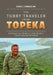The Tubby Traveler from Topeka: A Unique Case Study of a Bon Vivant's Travels Around the World by Brian S. Edwards