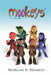 Mookeys by Morgan R. Bramlet
