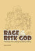 Rage of the Risk God: A Reportage of the Lamido Sanusi Banking Reforms by Ray Echebiri