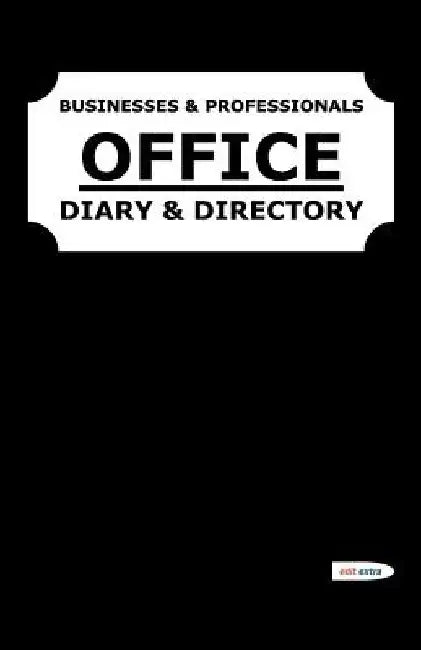 OFFICE Diary and Directory: Businesses & Professionals by Faisal Atta