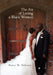 The Art of Loving a Black Woman by Ponce W. Deleon
