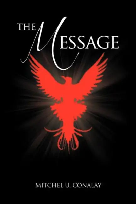 The Message by Mitchel U. Conalay