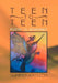 Teen to Teen: Poetry to Remember by Summer Hanson