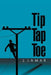 Tip Tap Toe by J. Lamar