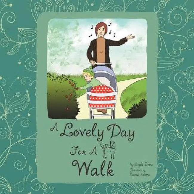 A Lovely Day For A Walk by Angela Evans