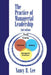 The Practice of Managerial Leadership: Second Edition by Nancy R. Lee